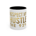 Respect My Hustle Mug — Gold Typography Coffee Cup (11oz & 15oz)