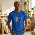 Respect My Hustle The 92% Unisex Softstyle T-Shirt